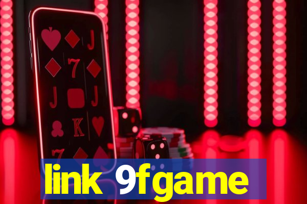 link 9fgame